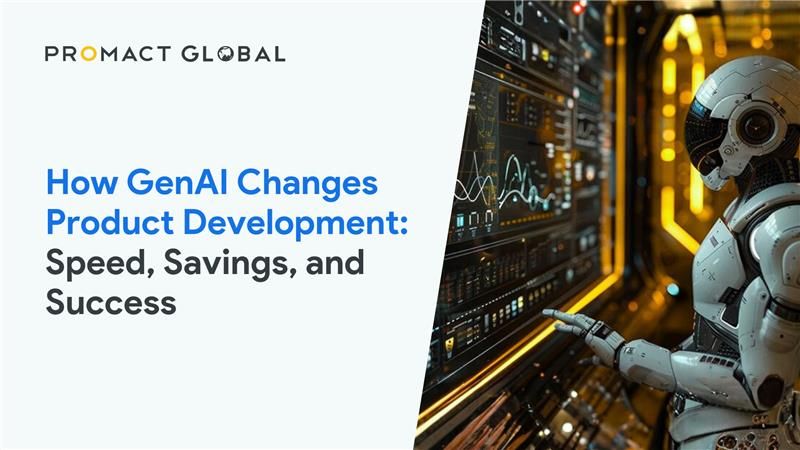 How GenAI Changes Product Development: Speed, Savings, and Success