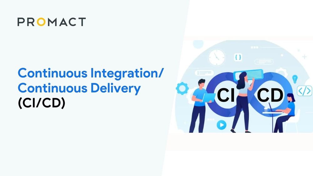 Continuous Integration/Continuous Delivery (CI/CD)
