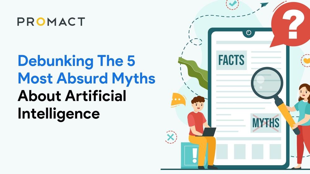 Debunking The 5 Most Absurd Myths About Artificial Intelligence