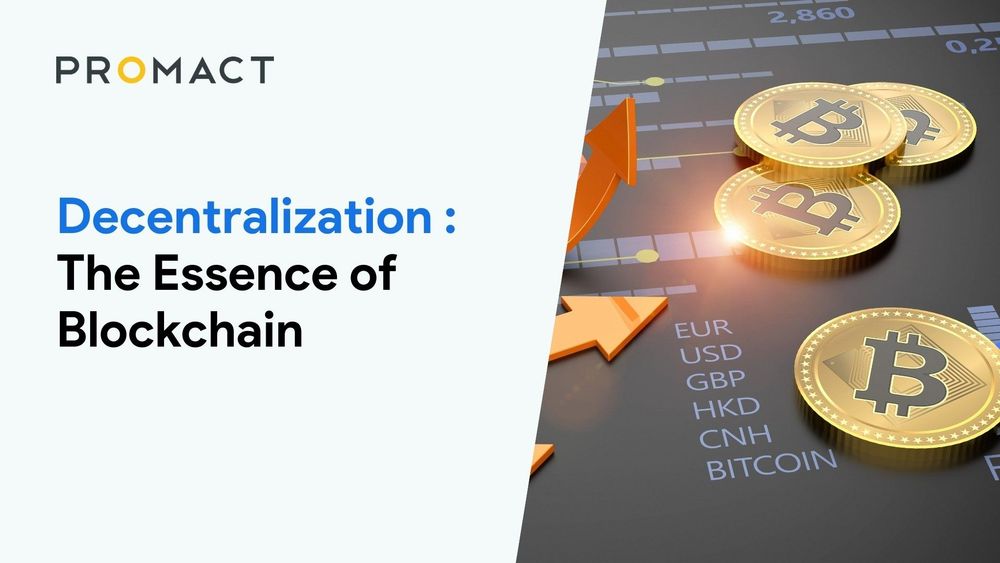 Decentralization : The Essence of Blockchain
