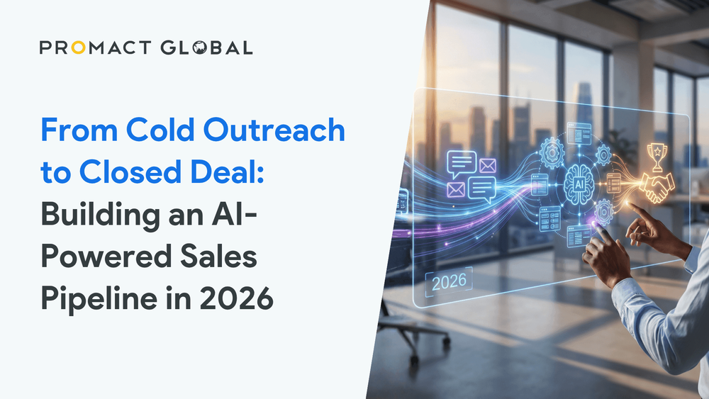 From Cold Outreach to Closed Deal: Building an AI-Powered Sales Pipeline in 2026