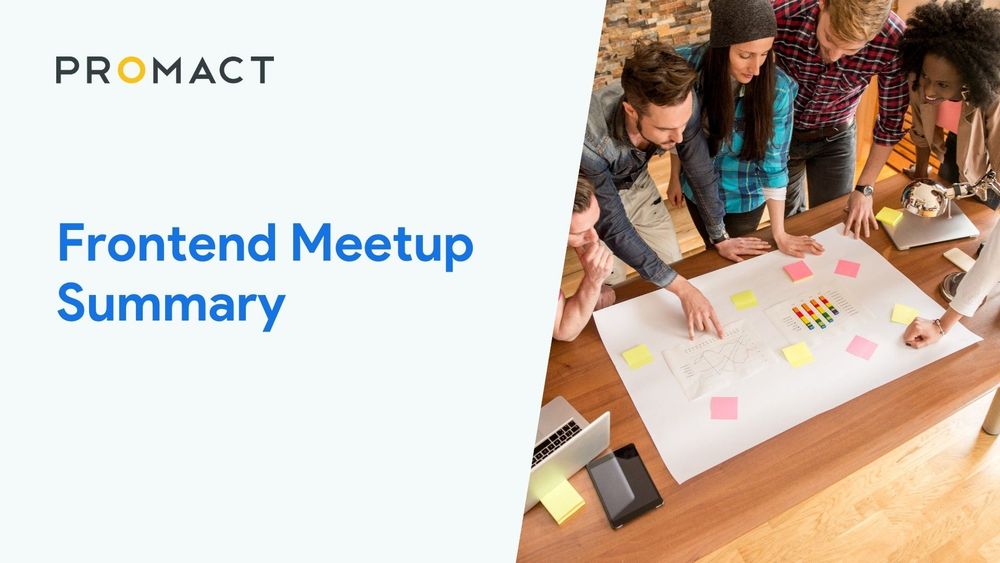 Frontend Meetup Summary