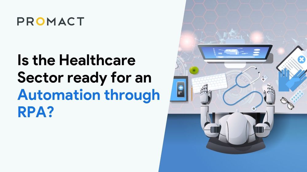 Is the Healthcare Sector ready for an Automation through RPA?