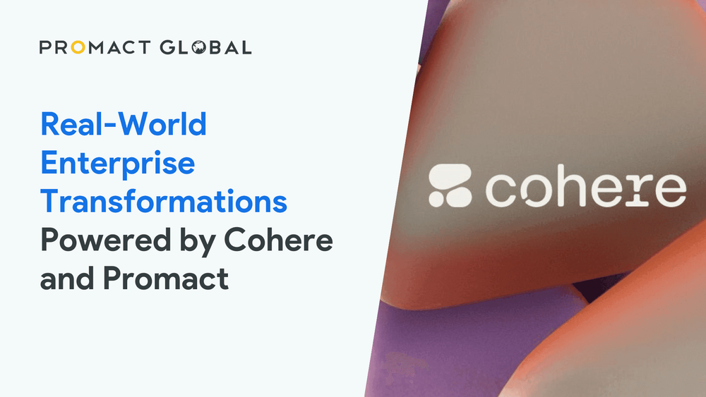 Real-World Enterprise Transformations Powered by Cohere and Promact