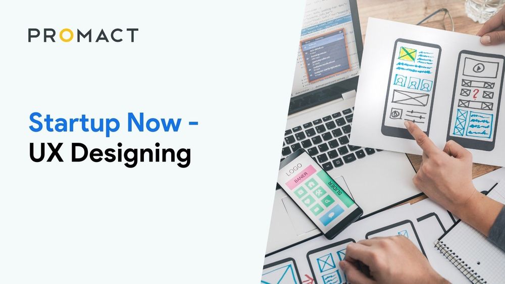 Startup Now - UX Designing