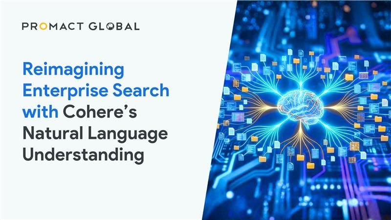 Reimagining Enterprise Search with Cohere’s Natural Language Understanding